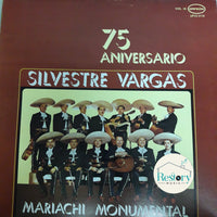 แผ่นเสียง Silvestre Vargas, Mariachi Monumental De Silvestre Vargas - 75 Aniversario Vol. III Vinyl VG+