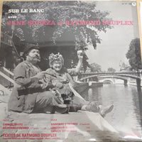 แผ่นเสียง Jane Sourza Et Raymond Souplex - Sur Le Banc Vinyl VG