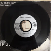 แผ่นเสียง Gérard Lenorman - Pierrot Chanteur / Tu T'rappelles Plus De Rien Vinyl VG+
