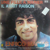 แผ่นเสียง Enrico Macias - Une Fille À Marier / Il Avait Raison Vinyl VG