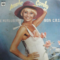 แผ่นเสียง Annie Cordy - L'hurluberlu / Mon C.R.S. Vinyl VG