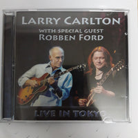 ซีดี Larry Carlton With Special Guest Robben Ford - Live In Tokyo CD NM or M-
