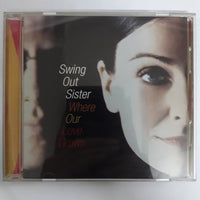 ซีดี Swing Out Sister - Where Our Love Grows CD VG+