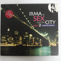 ซีดี Various - Irma At Sex And The City Part 2: Nightlife Session CD VG+ 2CDs