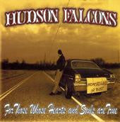 ซีดี Hudson Falcons - For Those Whose Hearts And Souls Are True CD VG+