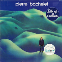 Pierre Bachelet : Elle Est D'ailleurs (LP, Album, Imp)