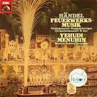 แผ่นเสียง Handel Yehudi Menuhin Menuhin Festival Orchestra – Feuerwerksmusik Violinkonzert · Doppelchoriges Orchesterkonzert B-dur Vinyl VG+