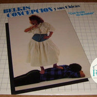 Belkis Concepcion Y Sus Chicas : Con Lo Mio No Te Metas (LP, Album)