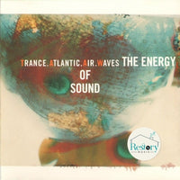 Trance Atlantic Air Waves - The Energy Of Sound CD VG+