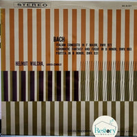 Johann Sebastian Bach - Helmut Walcha : Italian Concerto In F Major, BWV 971 • Chromatic Fantasy And Fugue In D Minor, BWV 903 • Partita In B Minor, BWV 831 (LP)