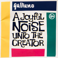 Galliano - A Joyful Noise Unto The Creator CD VG+