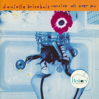ซีดี Danielle Brisebois - Arrive All Over You CD M