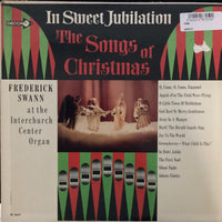 แผ่นเสียง Frederick Swann - In Sweet Jubilation - The Songs Of Christmas Vinyl VG+