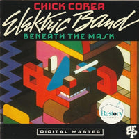 The Chick Corea Elektric Band - Beneath The Mask CD NM or M-