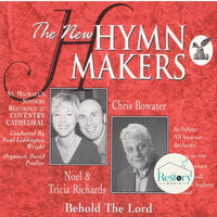 ซีดี Noel Richards, Tricia Richards, Chris Bowater - The New Hymn Makers : Behold The Lord CD VG+