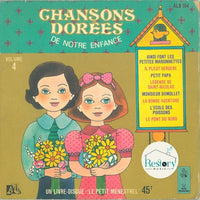 Les Petits Chanteurs De Vincennes, Maîtrise De Radio France, Denise Benoit, Marc Et André : Chansons Dorées De Notre Enfance - Volume 4 (7", EP)