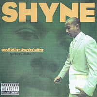 Shyne - Godfather Buried Alive CD VG+