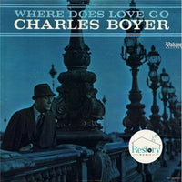 Charles Boyer : Where Does Love Go (LP, Album, Mono)