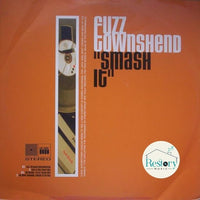 Fuzz Townshend : Smash It (12")