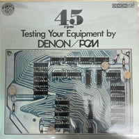แผ่นเสียง Various - Testing Your Equipment By Denon PCM Recording / 45rpm Vinyl VG+