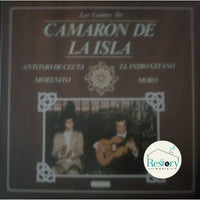 El Camarón De La Isla, El Indio Gitano, Morenito, Antonio De Ceuta, El Moro : Los Cantes De Camaron De La Isla (LP, Comp, RE)