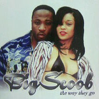 Big Scoob : The Way They Go (12")