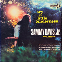 Sammy Davis Jr. : Try A Little Tenderness (LP, Album)