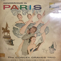แผ่นเสียง The Conley Graves Trio – Rendezvous In Paris Vinyl VG+