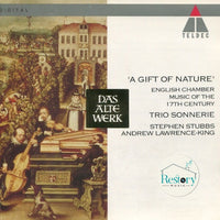 ซีดี Sonnerie, Stephen Stubbs, Andrew Lawrence-King - 'A Gift Of Nature' English Chamber Music Of The 17th Century CD VG+