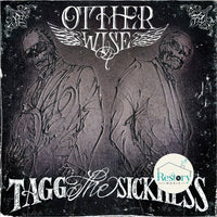 ซีดี Tagg The Sickness - Otherwise CD VG+