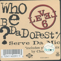 แผ่นเสียง Level 6 - Who Be Da Dopest? / Serve Da Mic Vinyl VG+