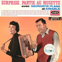 Georgette Plana Et Aimable : Surprise Partie Au Musette Avec Georgette Plana Et Aimable (LP, Comp)