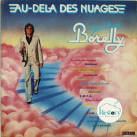 Jean-Claude Borelly : Au Dela Des Nuages (LP, Album)
