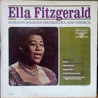 Ella Fitzgerald With Gordon Jenkins and his Orchestra and Chorus : Ella Fitzgerald With Gordon Jenkins' Orchestra And Chorus (LP, Comp, Mono, Abr)
