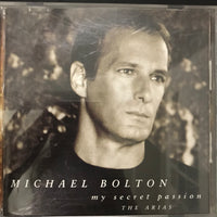 ซีดี Michael Bolton - My Secret Passion The Arias CD VG+