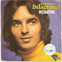 Christian Delagrange : Rosetta (7", Single, Mono)