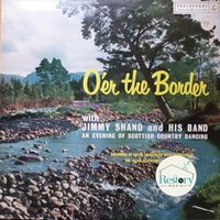 แผ่นเสียง Jimmy Shand And His Band - O'er The Border Vinyl VG+