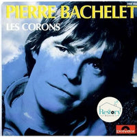 Pierre Bachelet : Les Corons (7", Single)