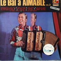 Aimable : Le Bal A Aimable Vol. 3 (LP)
