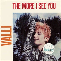 Valli : The More I See You (7", Single)