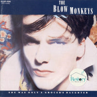 ซีดี The Blow Monkeys - She Was Only A Grocer's Daughter CD G