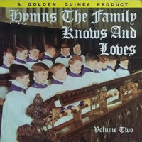 The Louis Halsey Singers : Hymns The Family Knows And Loves - Volume Two (LP, Album)