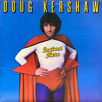 Doug Kershaw : Instant Hero (LP, Album)