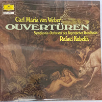 แผ่นเสียง Carl Maria von Weber, Symphonie-Orchester Des Bayerischen Rundfunks, Rafael Kubelik - Ouvertüren Vinyl VG+