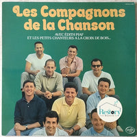 Les Compagnons De La Chanson : Avec Edith Piaf et Les Petits Chanteurs A La Croix De Bois (LP, Comp, RE)