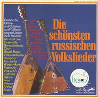 Various : Die Schönsten Russischen Volkslieder In Originalaufnahmen (LP, Comp)