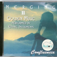 ซีดี Confluencia – Merging: Golden Music Performed By Ethnic Instruments CD NM or M-