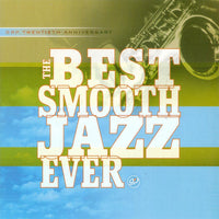 Various - The Best Smooth Jazz Ever CD NM or M-