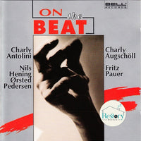 Charly Antolini, Charly Augschöll, Niels-Henning Ørsted Pedersen, Fritz Pauer - On The Beat CD VG+