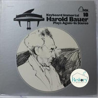 Harold Bauer : Keyboard Immortal Harold Bauer Plays Again - In Stereo (LP, Album)